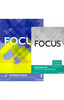 Focus. Level 2. Students Book + Practice Tests Plus First Booklet