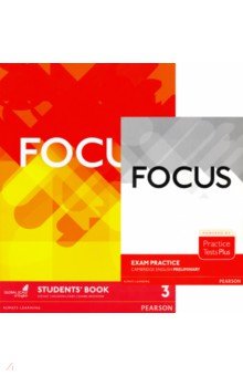 Focus 3. Students Book + Practice Tests Plus Preliminary Booklet
