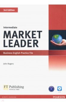 Market Leader. Intermediate. Practice File (+ Audio CD)