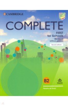Complete First for Schools. Workbook without Answers with Audio Download