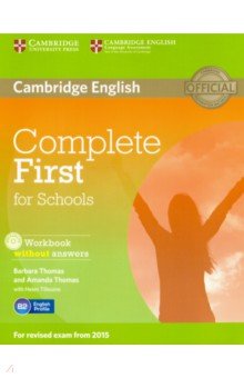 Complete First for Schools. Workbook without Answers with Audio (+CD)