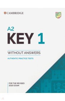 Key 1 for the Revised 2020 Exam. A2. Students Book without Answers