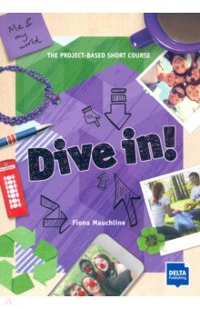 Dive in! Me and my world. Students Book
