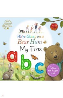 Were Going on a Bear Hunt. My First ABC