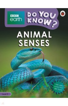 Do You Know? Animal Senses (Level 3)