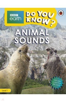 Do You Know? Animal Sounds (Level 1)