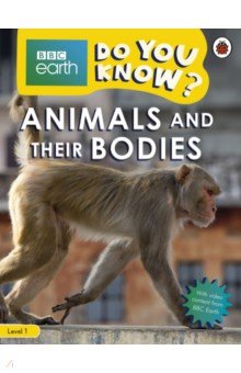 Do You Know? Animals and Their Bodies (Level 1)