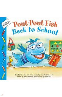 Pout-Pout Fish. Back to School