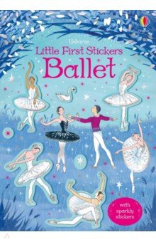 Little First Stickers. Ballet