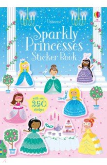 Sparkly Princesses. Sticker Book