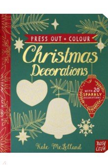 Press Out and Colour. Christmas Decorations