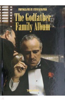 The Godfather Family Album by Steve Schapiro