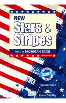 New Stars & Stripes Michigan Ecce Revised 2021 Exam
