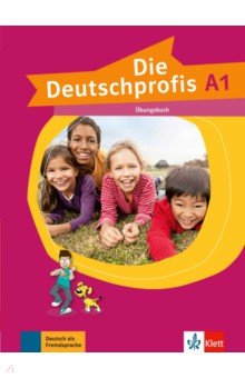 Die Deutschprofis A1. Ubungsbuch