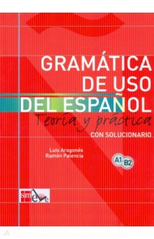 Gramatica De Uso Del Espanol Para Extranjeros