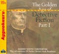 The Golden Age of Detective Fiction. Part 1 (CDmp3)