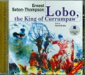 Лобо, король Куррумпо. Английский язык (CDmp3)