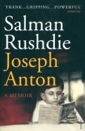 Joseph Anton. A Memoir