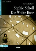 Sophie Scholl Die Weise Rose (+CD)