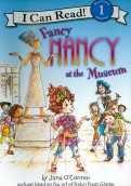 Fancy Nancy at the Museum (Level 1)