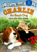 Charlie the Ranch Dog. Charlie's New Friend