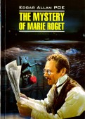The Mystery of Mary Roget. Stories