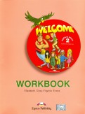 Welcome 2. Workbook. Рабочая тетрадь