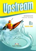 Upstream Intermediate B2. Teacher's Book. Книга для учителя