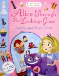 Alice Through the Looking-Glass. Activity and Sticker Book