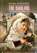 The Darling = Душечка. Сборник рассказов