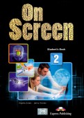 On Screen 2. Student's Book (International). Учебник