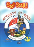 Set Sail! 2. Activity Book. Рабочая тетрадь