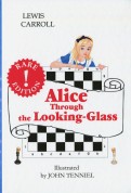 Alice.Through the Looking-Glass
