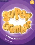 Super Grammar. Practice Book 6