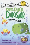 Duck, Duck, Dinosaur. Bubble Blast. My First. Shared Reading