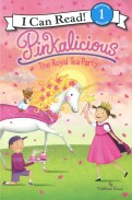 Pinkalicious. The Royal Tea Party. Level 1. Beginning Reading