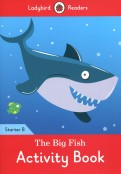 The Big Fish. Activity Book. Starter B