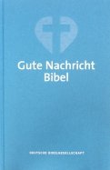 Gute Nachricht Bibel (на немецком языке)