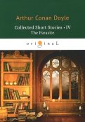 Collected Short Stories 4. The Parasite