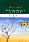 Clarel: A Poem and Pilgrimage in the Holy Land I