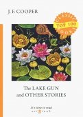 The Lake Gun and Other Stories