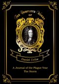 A Journal of the Plague Year and The Storm
