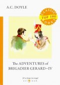 The Adventures of Brigadier Gerard IV
