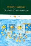 The History of Henry Esmond 2