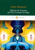 Madame de Treymes and The Triumph Of Night