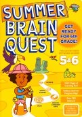 Summer Brain Quest. Between Grades 5 & 6