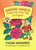 Gnome Innico - Colouring Fairy Tale in English