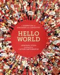 Hello World: Celebration of Languages &Curiosities