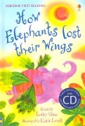 How Elephants Lost Their Wings (+CD)