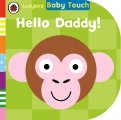 Hello, Daddy! (board book)